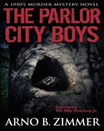 The Parlor City Boys - Book Cover