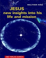 Jesus - New Insights into His Life and Mission - Book Cover