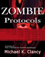 Zombie Protocols (Z-Factor Book 2) - Book Cover