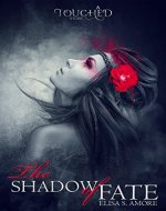 Shades: The Shadow of Fate - Prequel: (The Touched Paranormal Angel Romance Series, Book 0.5) - (Short Story) - Book Cover