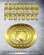 Sovereign Social Protocol:: Life and Death In The Council - Book Cover