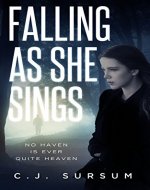 Falling as She Sings: A Novel - Book Cover