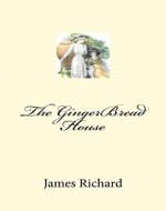 The GingerBread House - Book Cover