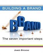 Building a Brand: The 7 Important Steps - Book Cover