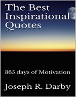 The Best Inspirational Quotes: 365 days of Motivation - Book Cover