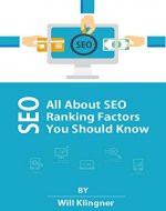 SEO: All about SEO Ranking Factors You Should Know - Book Cover