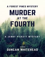Murder At The Fourth: A Forest Pines Mystery - Book Cover