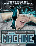 The Machine: Rise of the Gifted - Book Cover
