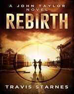 Rebirth: John Taylor #1 - Book Cover