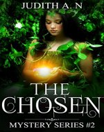 The Chosen: Heroine (Mystery Series #2) - Book Cover
