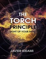The Torch Principle: Light Up Your Mind - Book Cover