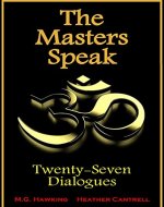 The Masters Speak - Twenty-Seven Dialogues - Book Cover