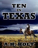 Ten In Texas: Western Series - Book Cover