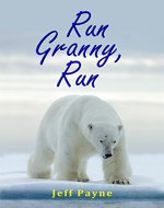 Run Granny, Run - Book Cover