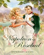 Napoleon's Rosebud - Book Cover