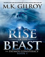 Rise of the Beast: A Novel (The Patmos Conspiracy Book 1) - Book Cover