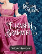 The Dashing Widow: Book One in the Regency Romps Series - Book Cover