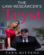 Taboo:The Law Researcher'sTryst (Older Man Younger Woman Romance) - Book Cover