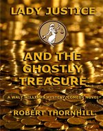 Lady Justice and the Ghostly Treasure - Book Cover