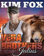 Vega Brothers: Julius: Mail Order Bride BBW (The Bear Shifters of Vega Ranch Book 1) - Book Cover