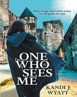 The One Who Sees Me - Book Cover