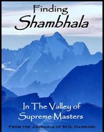 Finding Shambhala: 'In The Valley of Supreme Masters' - Book Cover