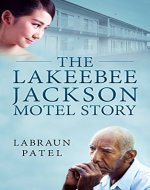 The Lakeebee Jackson Motel Story - Book Cover