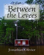 Between the Levees - Book Cover