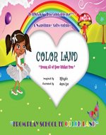 Color Land-From Play School To Color Land - Book Cover