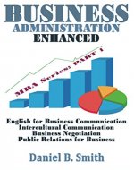 Business Administration Enhanced: Part 1 - Book Cover