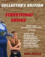 Streetfight Chicks:  Collector's Edition - Book Cover