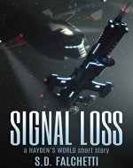 Signal Loss: A Hayden's World Short Story - Book Cover