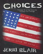 Choices: Volume II of the Lincoln County Law Trilogy - Book Cover