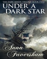 Under a Dark Star (The Dark Moon Trilogy Book 2) - Book Cover