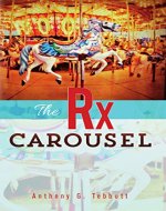 The Rx Carousel - Book Cover