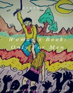 Woman's Book: Only For Men - Book Cover