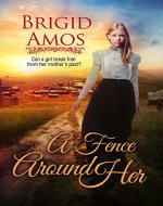 A Fence Around Her - Book Cover