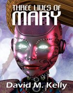 Three Lives Of Mary - Book Cover