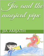 Jia and the magical pipe - Book Cover