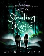 Stealing Magic (The Legacy of Androva Book 1) - Book Cover