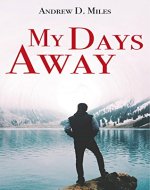 My Days Away - Book Cover
