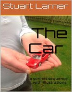 The Car: a sonnet sequence with illustrations - Book Cover