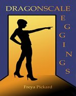 Dragonscale Leggings - Book Cover