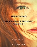 Searching: The Enigmas Trilogy (Book 1)