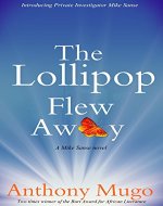 The Lollipop Flew Away - Book Cover