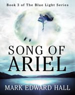 Song of Ariel: A Blue Light Thriller (Book 3) (Blue Light Series) - Book Cover