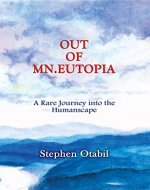 OUT OF MN.EUTOPIA: A Rare Journey into the Humanscape - Book Cover