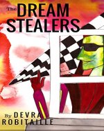 The Dream Stealers - Book Cover