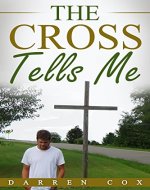 The Cross Tells Me - Book Cover