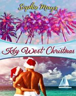 Key West Christmas: A Whimsical Tropical Short Read (Clean Holiday Romance) - Book Cover
